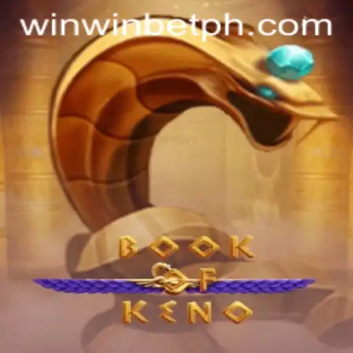 Exploring the Exciting World of BookOfKeno: A Focus on WinWinBET