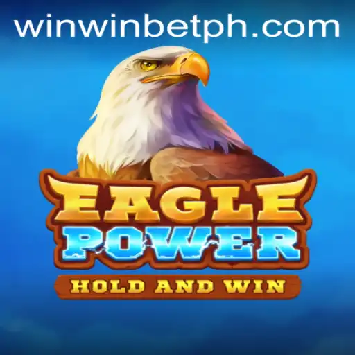 Discover the Thrills of EaglePower: A Comprehensive Guide